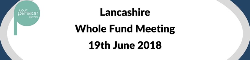 Lancashire Whole Fund Meeting 2018